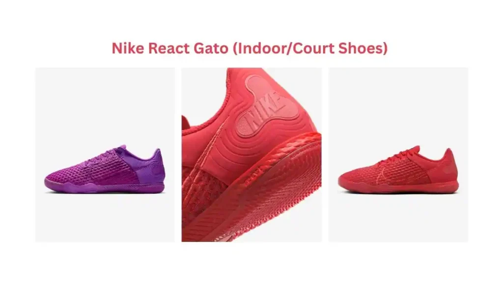 Nike React Gato (Indoor_Court Shoes)