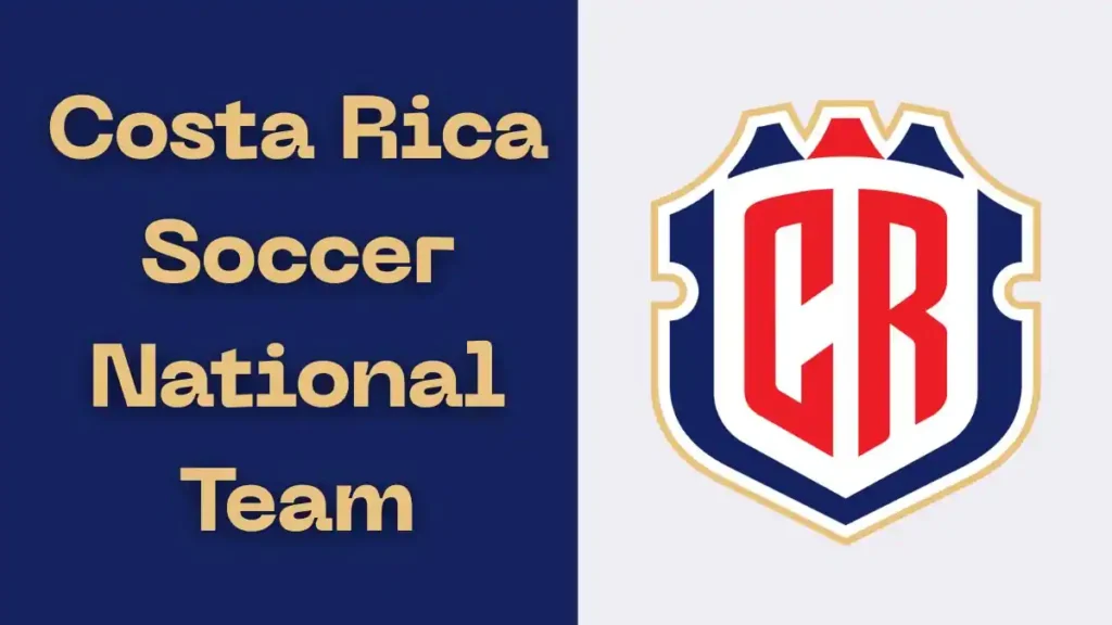 Costa Rica Soccer National Team