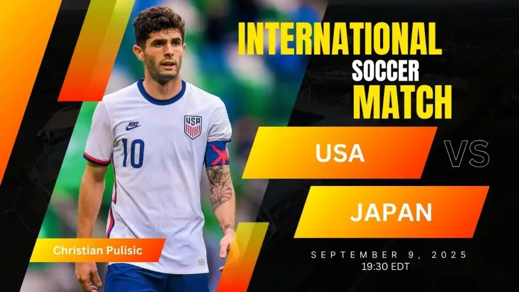 USA vs Japan International Friendly 2025 Match Preview