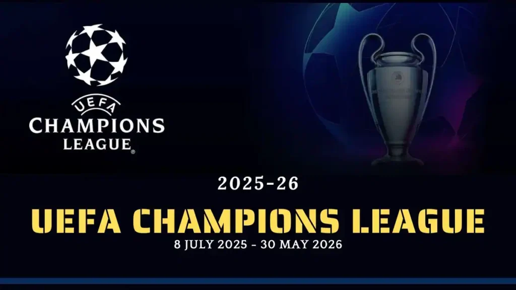 2025-26 UEFA Champions League Teams, format, dates, table, draws, results, knockout stage results