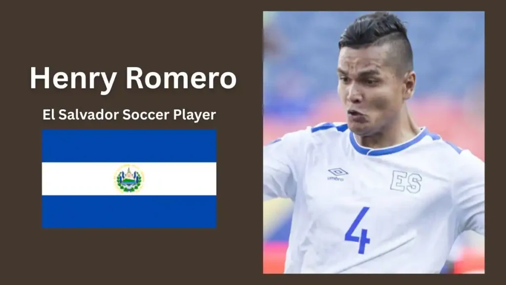 Henry Romero El Salvador Soccer Player