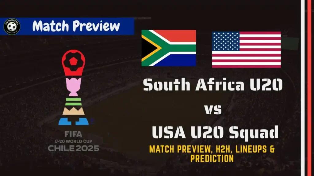 South Africa U20 vs USA U20 Squad