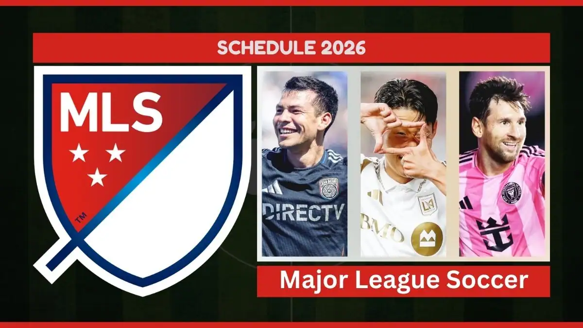 MLS 2026 Schedule