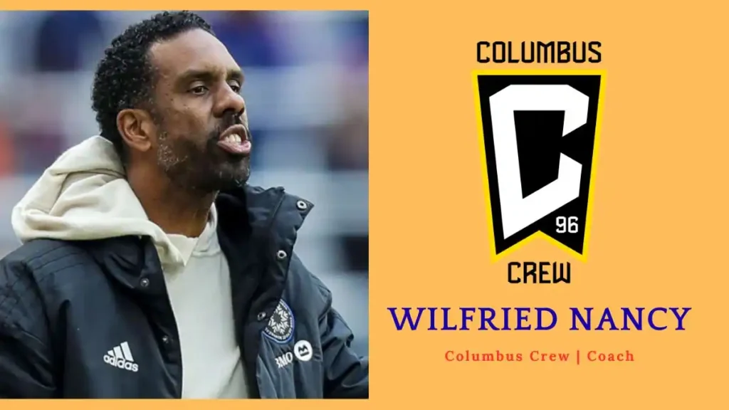 Wilfried Nancy - Columbus Crew FC Coach