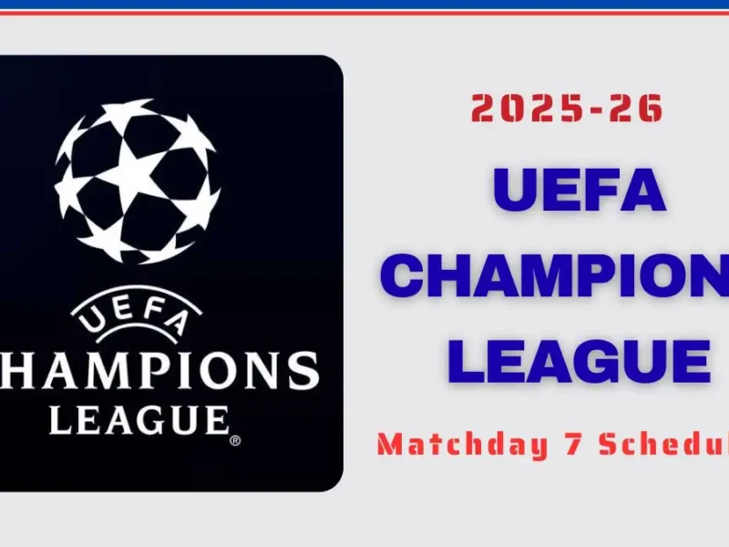 2025-26 UEFA Champions League Matchday 7 Schedule