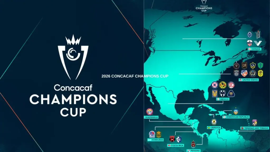 2026 CONCACAF Champions Cup Full Schedule and Preview