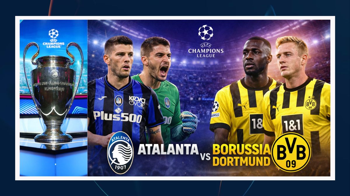 Atalanta vs Borussia Dortmund Preview Prediction, Team News & Lineups