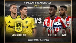 Nashville SC vs Atlético Ottawa Preview Prediction, Team News & Lineups
