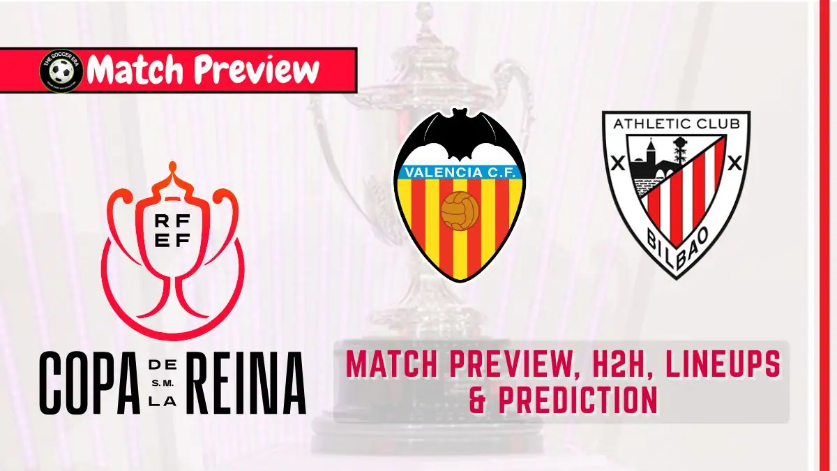 Valencia vs Athletic Club – Prediction, Team News, Starting XI