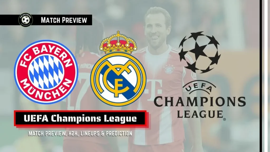 Bayern Munich vs Real Madrid Prediction, team news, Starting XI and How to watch - 2026 UEFA Champions League Quarter-Final Second Legs