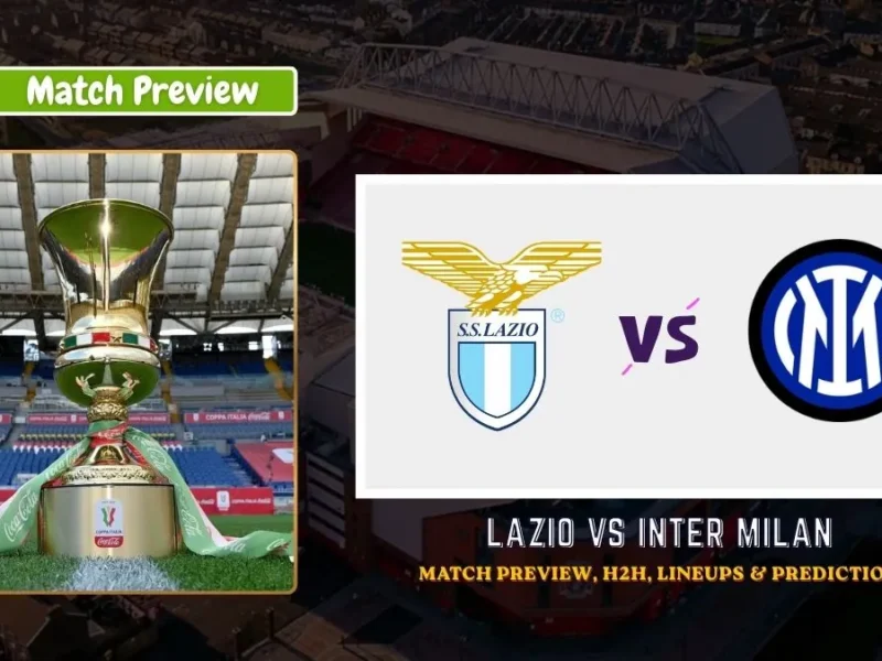 Lazio vs Inter Milan – 2026 Coppa Italia final