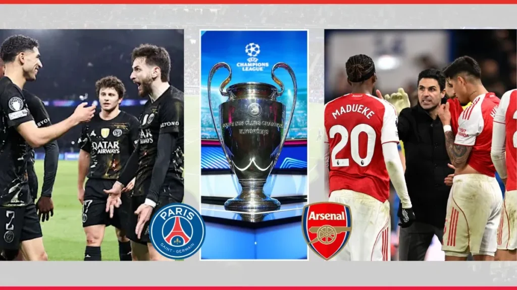 PSG vs Arsenal Who Will Win the Final of 2026 Champions League final