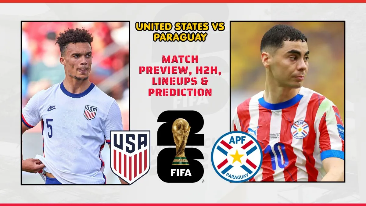 United States vs Paraguay Preview, News, Players FIFA World Cup 2026